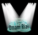 Omani Rial Means Foreign Exchange And Currency Stock Photo