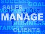 Manage Words Represents Directorate Head And Managing Stock Photo