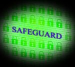 Safety Safeguard Indicates Privacy Secured And Secret Stock Photo