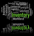 Inventory Word Means Stocks Inventories And Stock Stock Photo