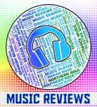 Music Reviews Means Sound Tracks And Acoustic Stock Photo