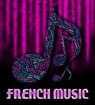 French Music Shows Sound Tracks And Acoustic Stock Photo