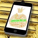 Jamaican Dollar Represents Currency Exchange And Coinage Stock Photo