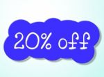 Twenty Percent Off Represents Savings Discounts And Closeout Stock Photo