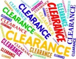 Clearance Word Showing Sale Retail And Reduction Stock Photo