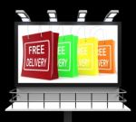 Free Delivery Shopping Sign Showing No Charge Or Gratis To Deliv Stock Photo