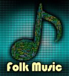 Folk Music Represents Sound Track And Acoustic Stock Photo