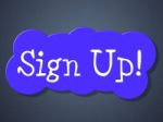 Sign Up Shows Apply Registration And Online Stock Photo