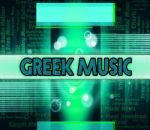 Greek Music Represents Sound Track And Greece Stock Photo