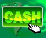 Cash Button Represents World Wide Web And Websites Stock Photo