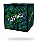 Hosting Word Means Text Webhosting And Computer Stock Photo