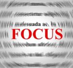 Focus Definition Means Explanation Sense And Concentration Stock Photo