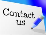 Contact Us Means Send Message And Communicate Stock Photo