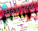 Arabic Music Indicates Middle Eastern And Acoustic Stock Photo