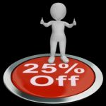 Twenty-five Percent Off Button Shows 25 Lower Price Stock Photo