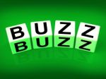 Buzz Blocks Indicate Excitement Attention And Public Visibility Stock Photo