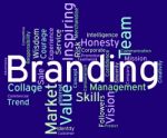 Branding Words Indicates Wordcloud Brands And Store Stock Photo