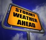 Stormy Weather Ahead Signpost Shows Storm Warning Or Danger Stock Photo