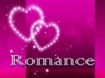 Romance Hearts Means In Love And Affection Stock Photo