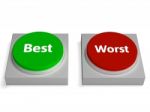 Best Worst Buttons Shows Champion Or Worse Stock Photo