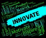 Innovative Words Represents Creative Breakthrough And Idea Stock Photo