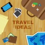 Travel Ideas Represents Journey Planning And Choices Stock Photo