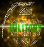 Military Word Indicates Wordcloud Soldierly And Warrior Stock Photo