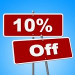 Ten Percent Off Represents Save Placard And Signs Stock Photo