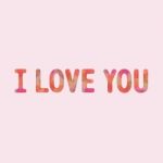 I Love You1 Stock Photo