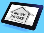 New Home House Tablet Means Buying Or Purchasing Property Stock Photo