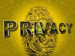 Privacy Fingerprint Indicates Login Unauthorized And Encrypt Stock Photo