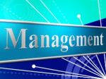 Manage Management Represents Authority Manager And Boss Stock Photo