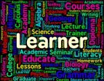 Learner Word Indicating Studying Tutoring And Development Stock Photo