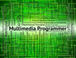 Multimedia Programmer Represents Occupations Programmers And Hir Stock Photo