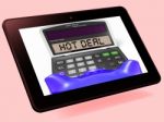 Hot Deal Calculator Tablet Shows Bargain Or Promo Stock Photo