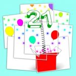 Number Twenty One Surprise Box Displays Birthday Celebration Or Stock Photo