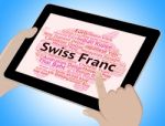 Swiss Franc Indicates Forex Trading And Currencies Stock Photo