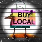 Buy Local Shopping Bag Shows Buying Products Locally Stock Photo