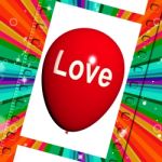 Love Balloon Shows Fondness And Affectionate Feeling Stock Photo