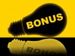 Bonus Lightbulb Shows For Free And Award Stock Photo