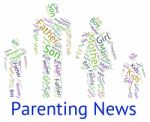 Parenting News Indicates Mother And Baby And Child Stock Photo