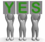 Yes Banners Shows Positivity Success And Approval Stock Photo