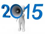 Two Thousand Fifteen Loud Hailer Shows Year 2015 Stock Photo