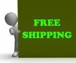 Free Shipping Sign Means Shipping Charges Included Stock Photo