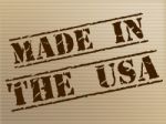 Made In Usa Represents United States And Americas Stock Photo