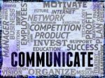 Communicate Words Show Global Communications And Connections Stock Photo