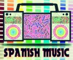 Spanish Music Represents Latin American And Guitar Stock Photo