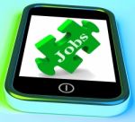 Jobs Phone Shows Unemployment Employment Or Mobile Hiring Stock Photo