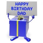 Happy Birthday Dad Means Presents For Father Stock Photo