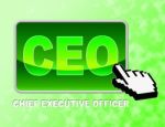 Ceo Button Means Chief Executive Officer And Chairman Stock Photo